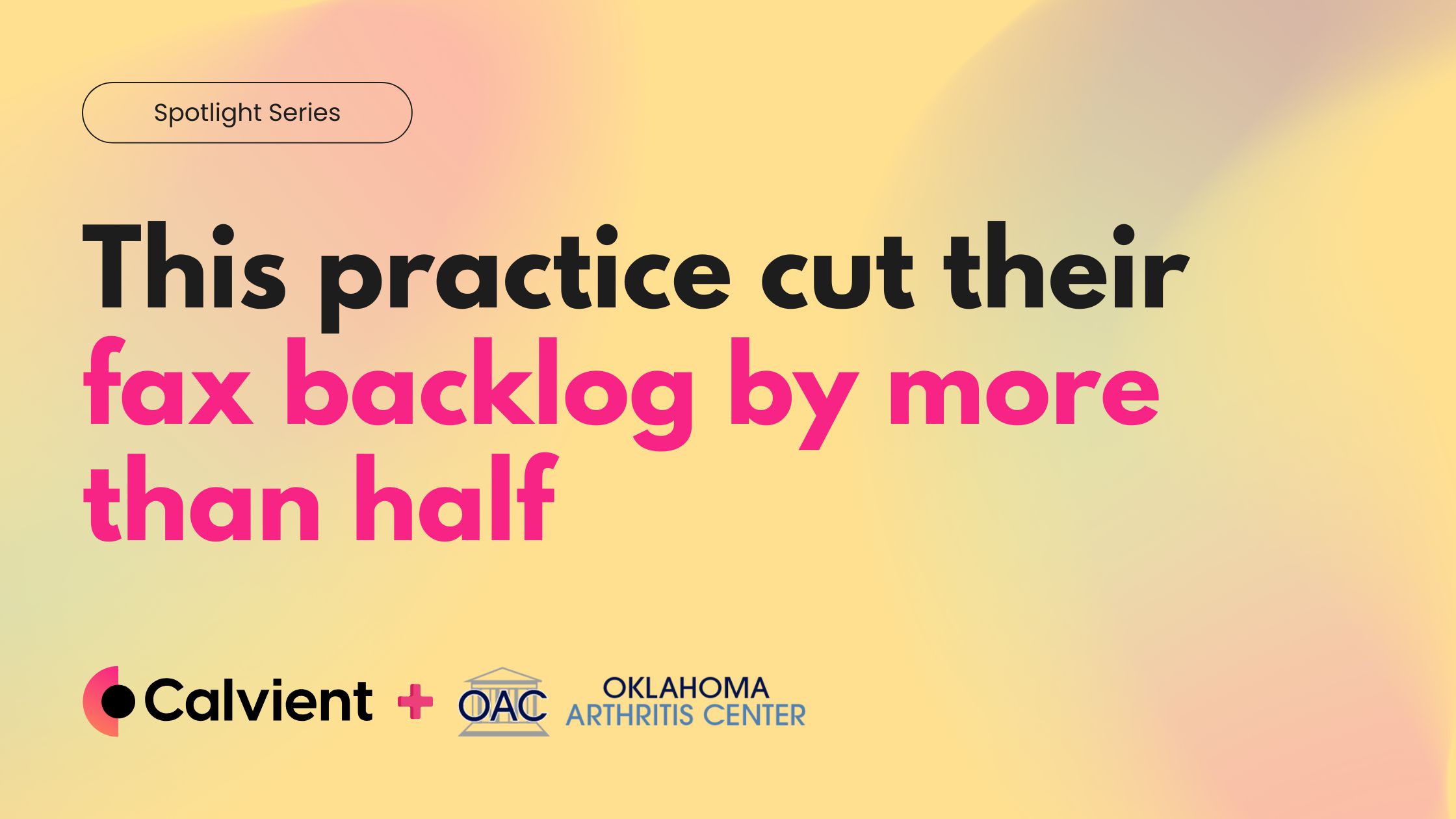 Spotlight: How Oklahoma Arthritis Center Took Control of Their Faxes